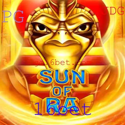 Descubra o Fascinante Mundo de SunofRa com 16bet